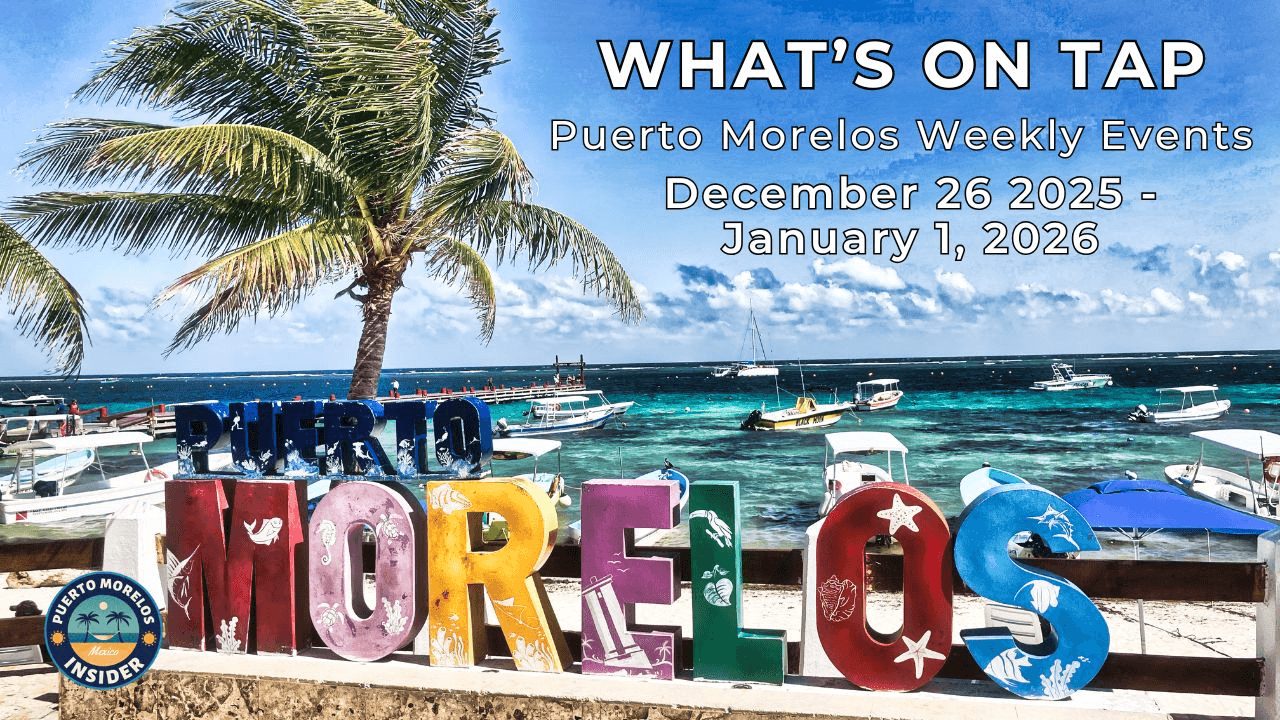 Puerto Morelos Events This Week: Live Music & Things to Do (Dec 26, 2025 – Jan 1, 2026)